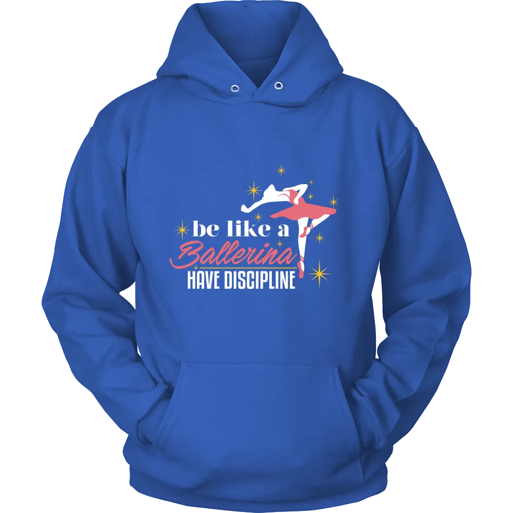 Be Like a Ballerina Hoodie Dark