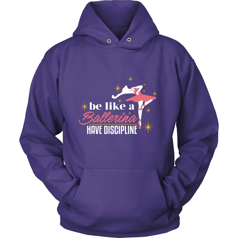 Be Like a Ballerina Hoodie Dark