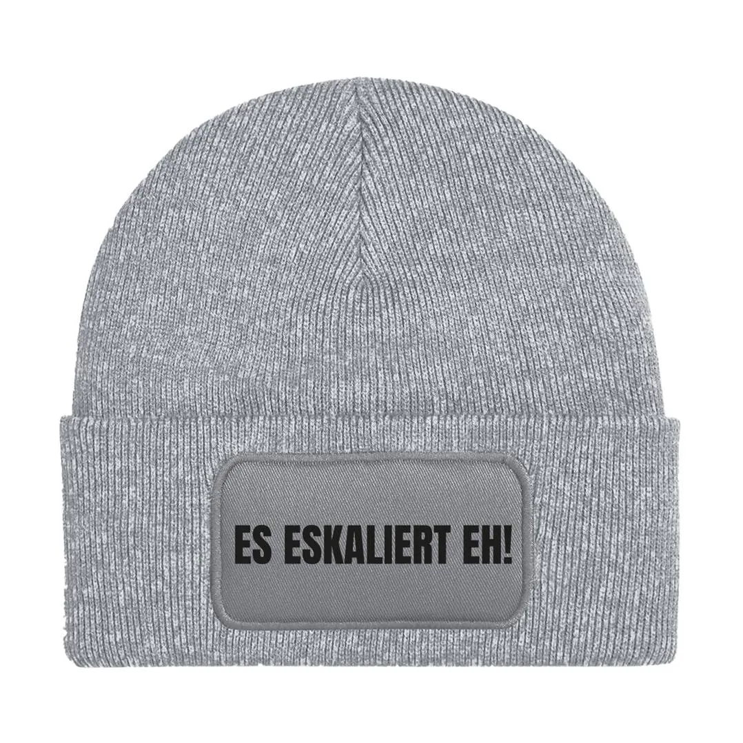 Beanie Mütze - Es eskaliert eh!