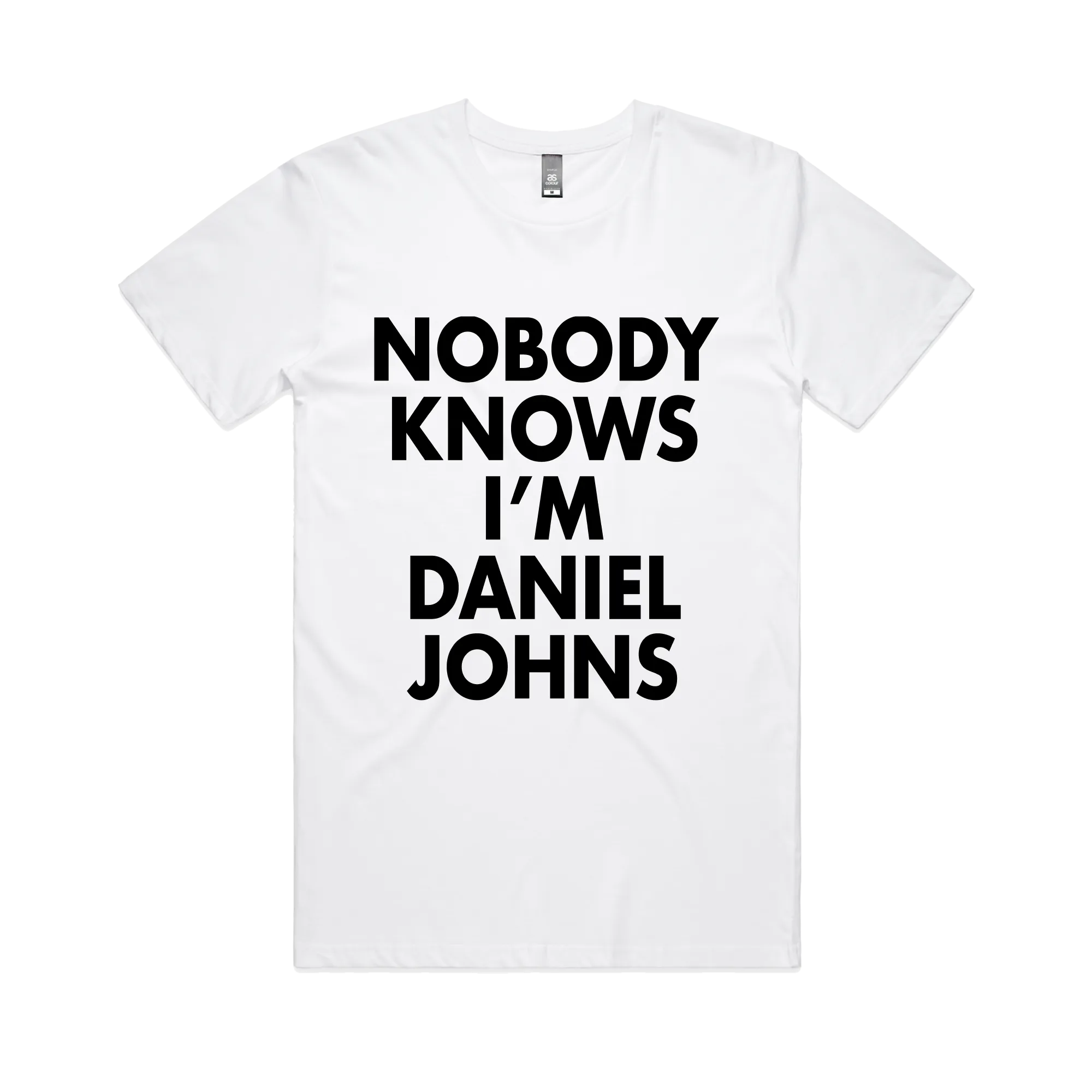 Nobody Knows I’m Daniel Johns / White T-Shirt